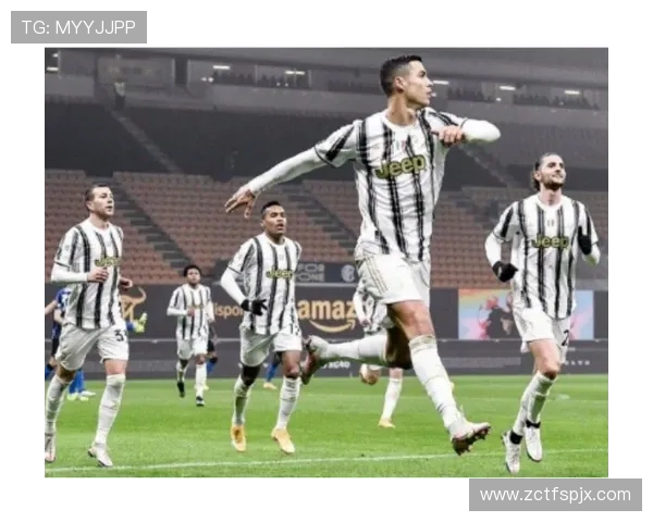 尤文图斯重塑辉煌之路：从逆境崛起到意甲霸主的再度崭新篇章